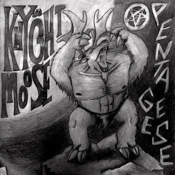 Knyght Moose - Pentageese (2014)