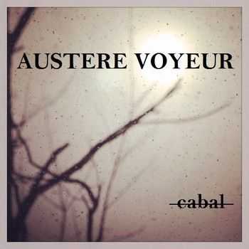 Austere Voyeur - Cabal 2014