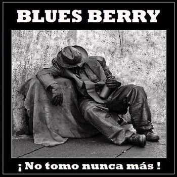 Blues Berry Rancagua - No Tomo Nunca Mas (2014)