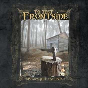 Frontside - Sprawa Jest Osobista (2014) Frontside - Sprawa Jest Osobista (2014)