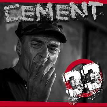 Cement () - 33 (2014)