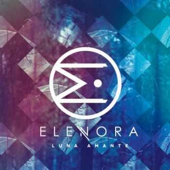 Elenora - Luna Amante (2014) Elenora - Luna Amante (2014)