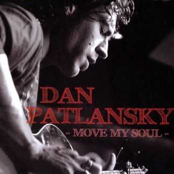 Dan Patlansky - Move My Soul 2009