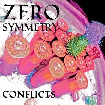 Zero Symmetry - Conflicts () 2014