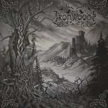Iron Woods - Iron Woods (2013) Iron Woods - Iron Woods (2013)