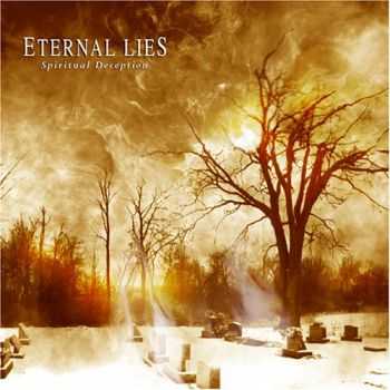 Eternal Lies - Spiritual Deception (2002)