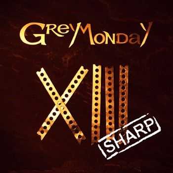 Grey Monday - XIII sharp 2014