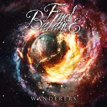 Find Balance - Wanderers (2014) Find Balance - Wanderers (2014)