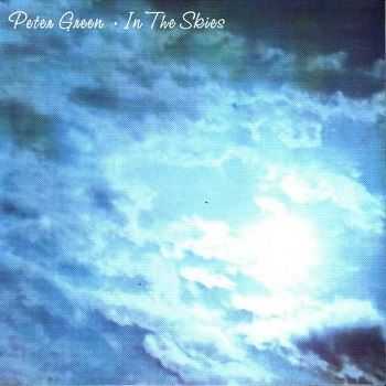 Peter Green - In The Skies [Reissue 1991] (1979)