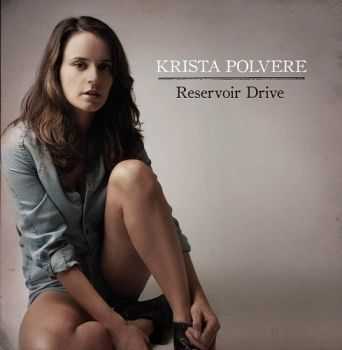 Krista Polvere - Reservoir Drive (2013)