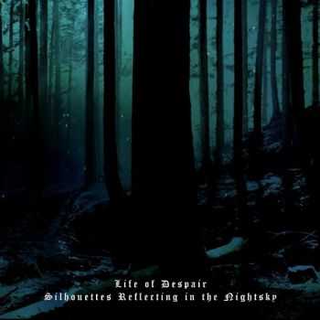 Astarot - Life Of Despair/Silhouettes Reflecting In The Nightsky [Compilation] (2012)