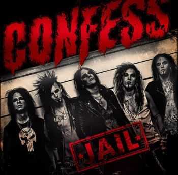 Confess - Jail (2014)   
