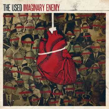 The Used - Imaginary Enemy (Limited Edition) (2014) The Used - Imaginary Enemy (Limited Edition) (2014)