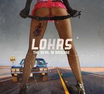 Lohrs - The Devil In Disquise (2014) Lohrs - The Devil In Disquise (2014)