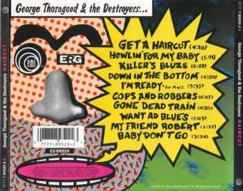 George Thorogood & The Destroyers - Haircut (1993) George Thorogood & The Destroyers - Haircut (1993)