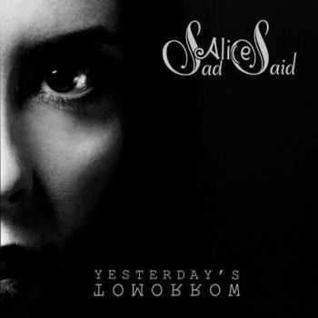 Sad Alice Said - Yesterday's Tomorrow (Compilation) (2013)