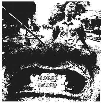 Moral Decay - S/T (2014)