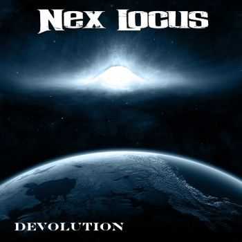   Nex Locus - Devolution (2014)   