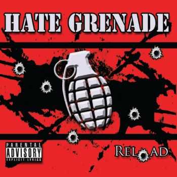 Hate Grenade - Reload (EP) (2014) Hate Grenade - Reload (EP) (2014)