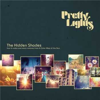 Pretty Lights - The Hidden Shades (2014)