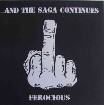 And The Saga Continues - Ferocious EP (2005)