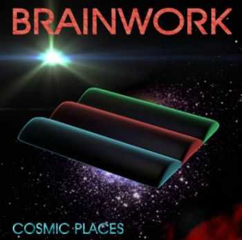 Brainwork - Cosmic Places (2014) Brainwork - Cosmic Places (2014)