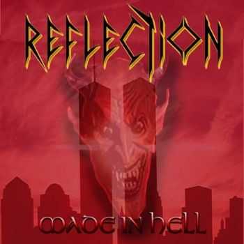 Reflection - Made in Hell (2004)