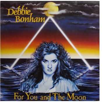 Debbie Bonham - For You And The Moon (1985) (2014)