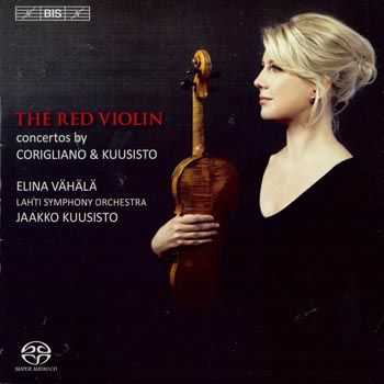 Elina V&#228;h&#228;l&#228; - The Red Violin: Concertos by Corigliano & Kuusisto  (2013)