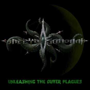 Abyssal Ascendant - Unleashing The Outer Plagues (2013)