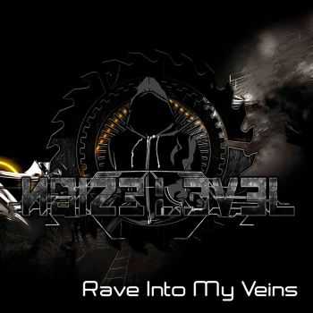 Noize Level - Rave Into My Veins (2014)