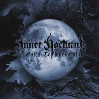 Inner Nocturne - Gates To Immortality (2013)