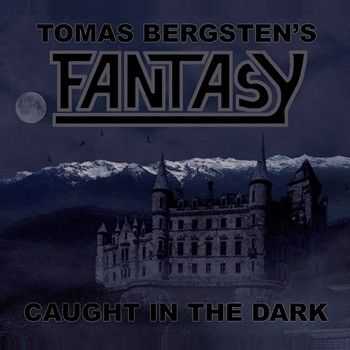 Tomas Bergsten's Fantasy - Caught in the Dark 2013