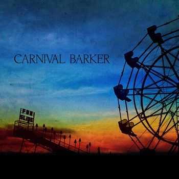 Carnival Barker - Carnival Barker (2014)