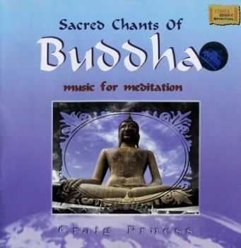 Craig Pruess - Sacred Chants Of Buddha (1999)