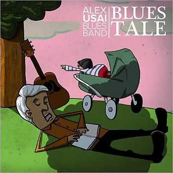 Alex Usai Blues Band - Blues Tale 2014