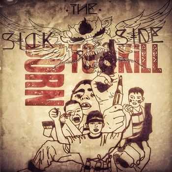 The Sick Side - Born to Kill 2014 The Sick Side - Born to Kill 2014