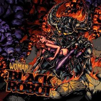 Black Robot - Woman 2014 Black Robot - Woman 2014