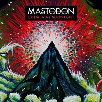 Mastodon - Chimes At Midnight (Single) (2014)