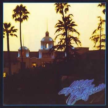 Eagles - Hotel California  (1976) 1984