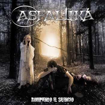 Asfaltika - Rompiendo El Silencio (2014)