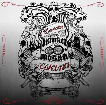 Distorsion Moska - En Esta Eskina (2014) Distorsion Moska - En Esta Eskina (2014)