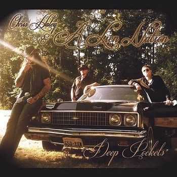 Chris Haley & A Lien Nation - Deep Pockets 2014 Chris Haley & A Lien Nation - Deep Pockets 2014