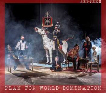 Septekh - Plan For World Domination (2014) Septekh - Plan For World Domination (2014)