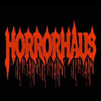 Horrohaus - Demo's From Hell [demo] (2014)