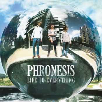 Phronesis - Life To Everything (2014) HQ