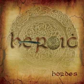 Heroic - Hordes (2014)   