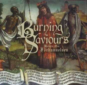 Burning Saviours - Boken Om F&#246;rbannelsen (2014)   