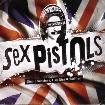 The Many Faces Of Sex Pistols - Studio Sessions, Live Gigs & Rarities (2013)
