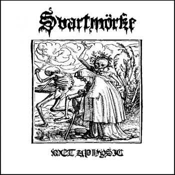 Svartmorke - Metaphysic (EP) (2014)